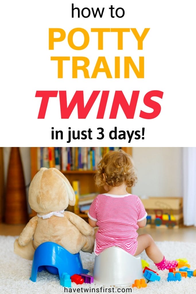 How to potty train twins in just 3 days.