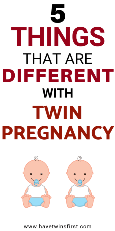 5 things that are different with twin pregnancy.