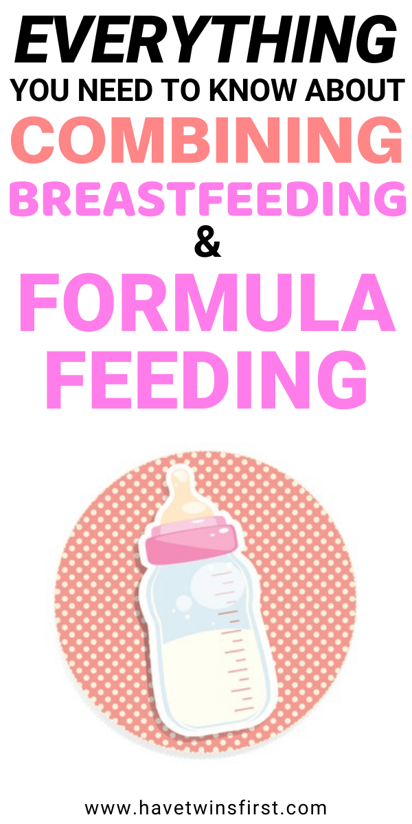 Everything you need to know about combining breastfeeding and formula feeding.