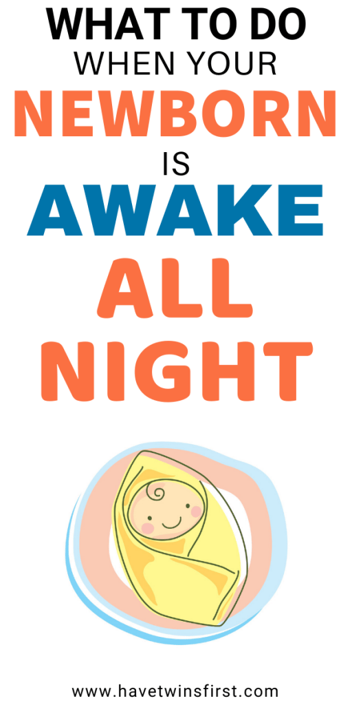 What to do when newborn awake at night.