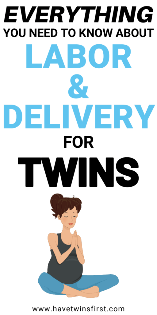 Everything you need to know about labor and delivery for twins Pinterest pin.