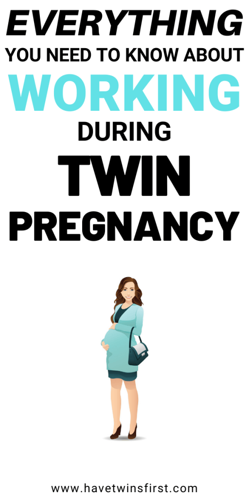 Everything you need to know about working during twin pregnancy Pinterest pin.