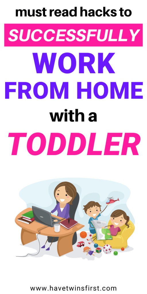 Must read hacks to successfully work from home with a toddler.