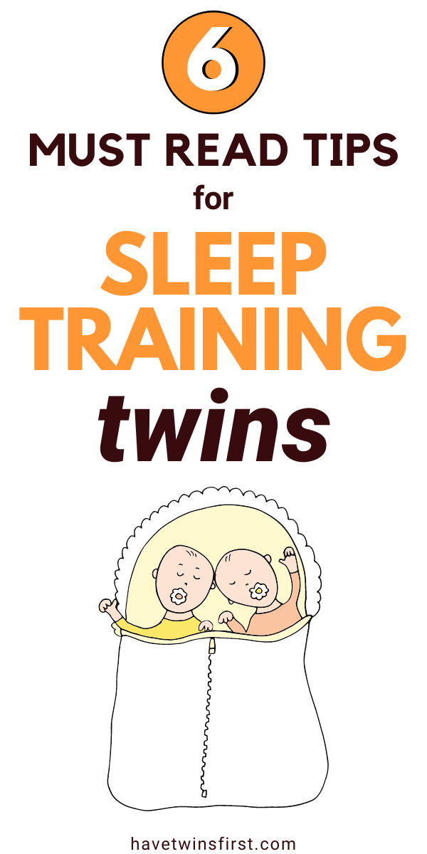 The Ultimate Guide To Twin Sleep Training - Have Twins First