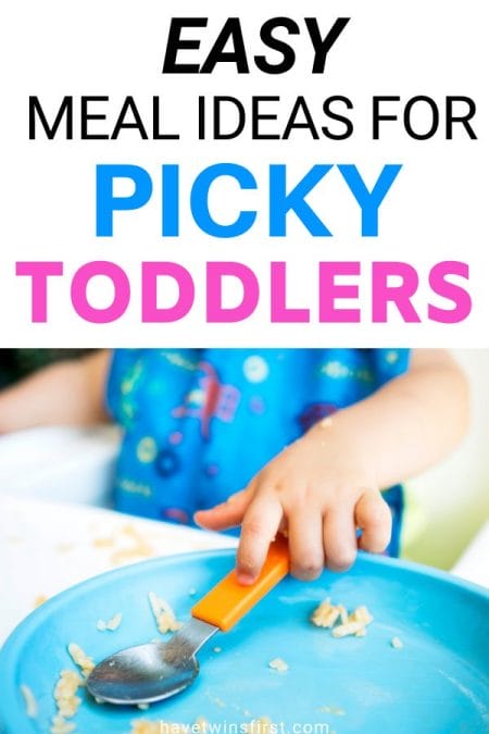 Easy meal ideas for picky toddlers.