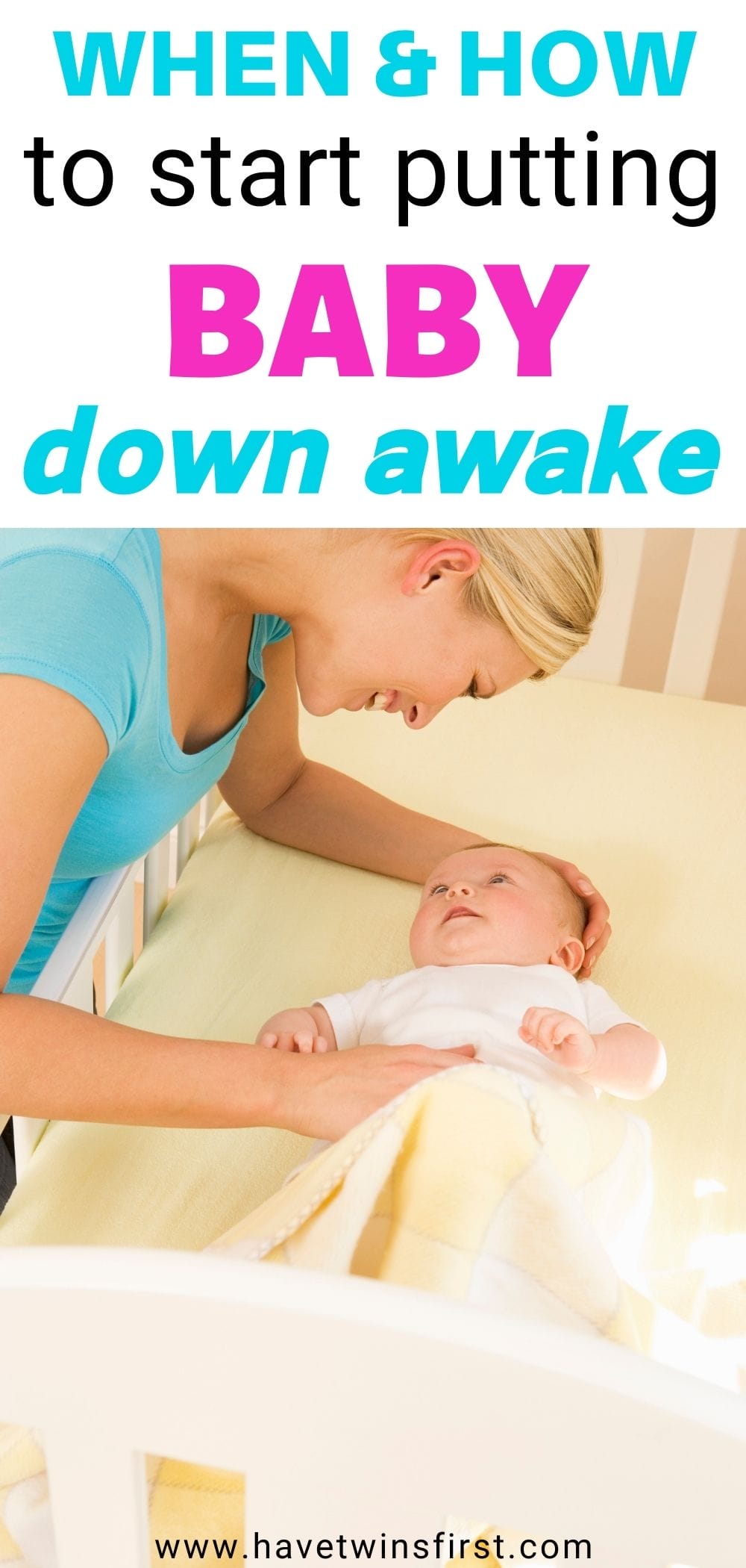 When & How To Start Putting a Baby Down To Sleep While Awake