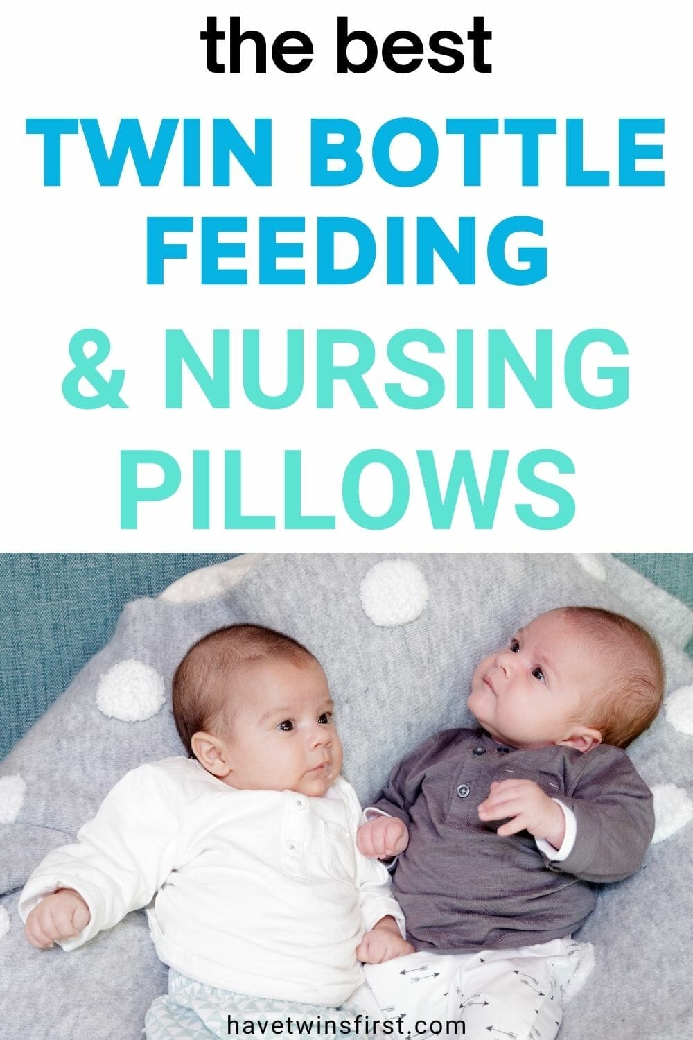 The Best Twin Feeding Pillows For Breastfeeding & Bottle Feeding Have