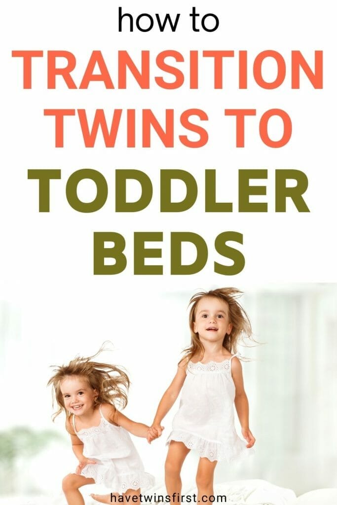 How to transition twins to toddler beds.