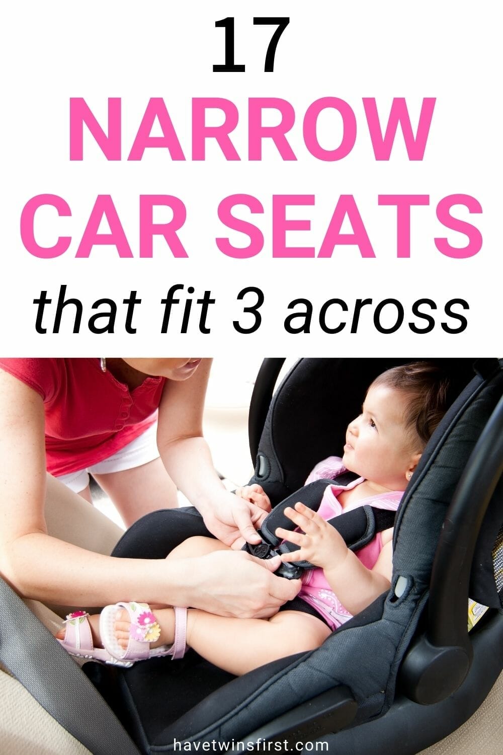 15 Best Slim & Narrow Car Seats For 2024 Have Twins First