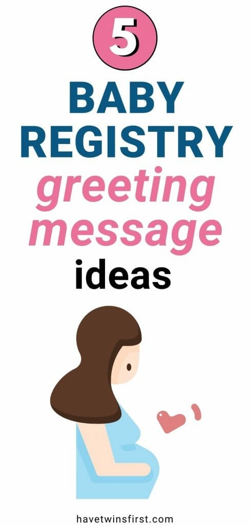 5 baby registry greeting message ideas.