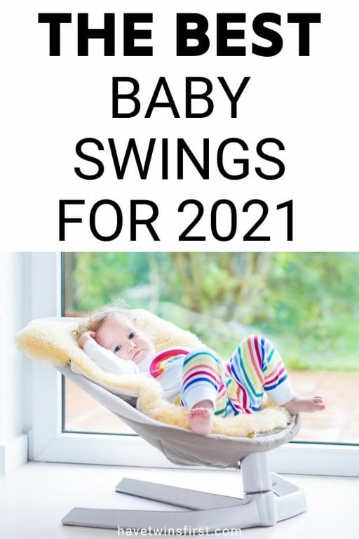 The best baby swings for 2021.