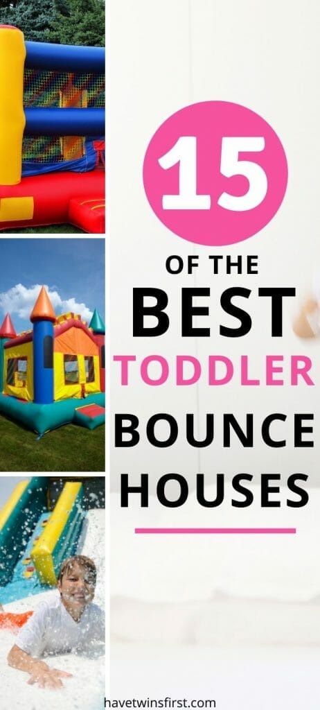 The best toddler bounce houses.