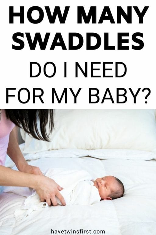 How many swaddles do I need for my baby?