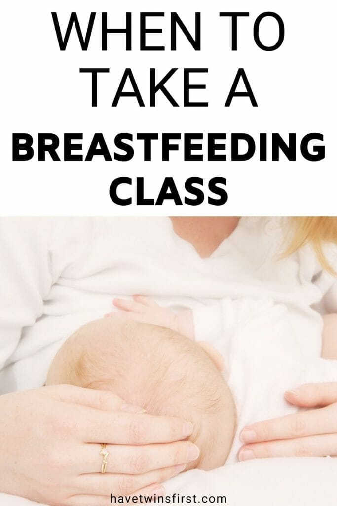 When to take a breastfeeding class.