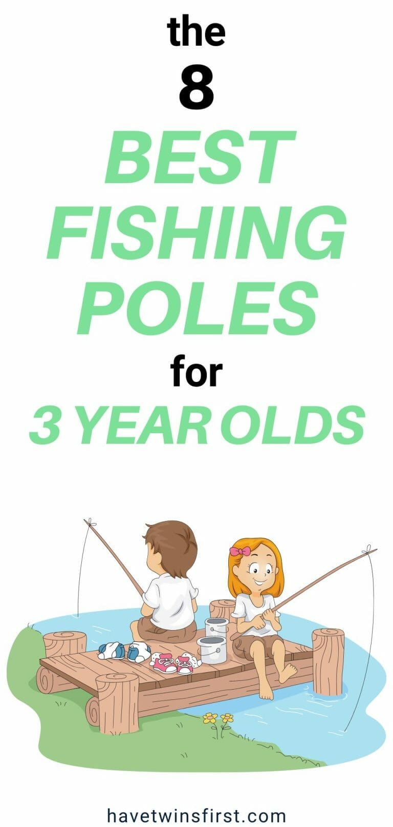 8 Best Fishing Poles for 3 YearOlds & Toddlers In 2024 Have Twins First