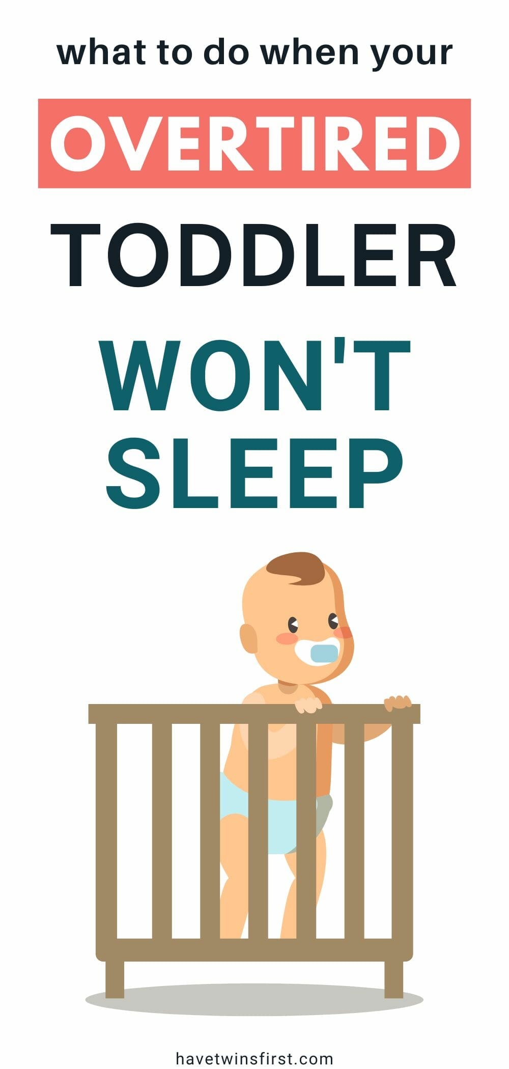 My Overtired Toddler Won't Sleep or Stop Crying What To Do