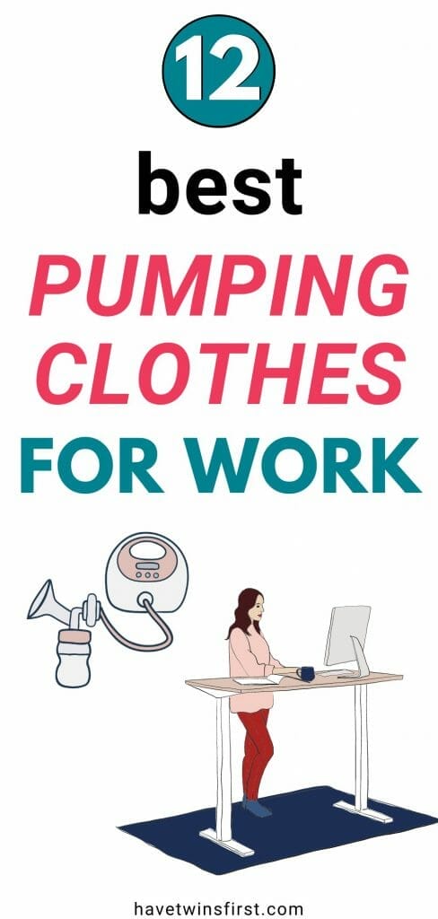 Best pumping clothes for work.