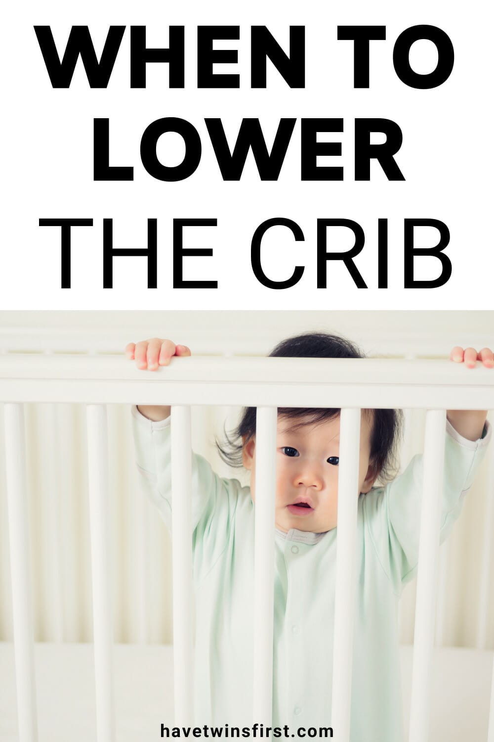 When To Lower The Crib Mattress Including All The Way Down
