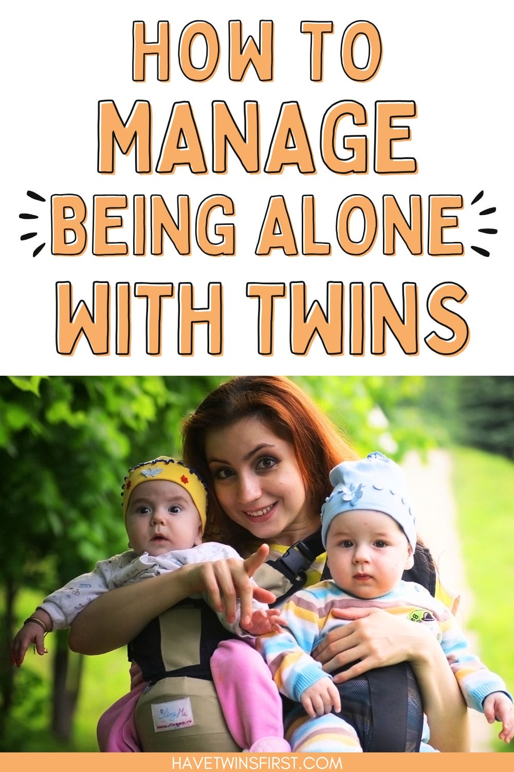 How to manage being alone with twins Pinterest pin.