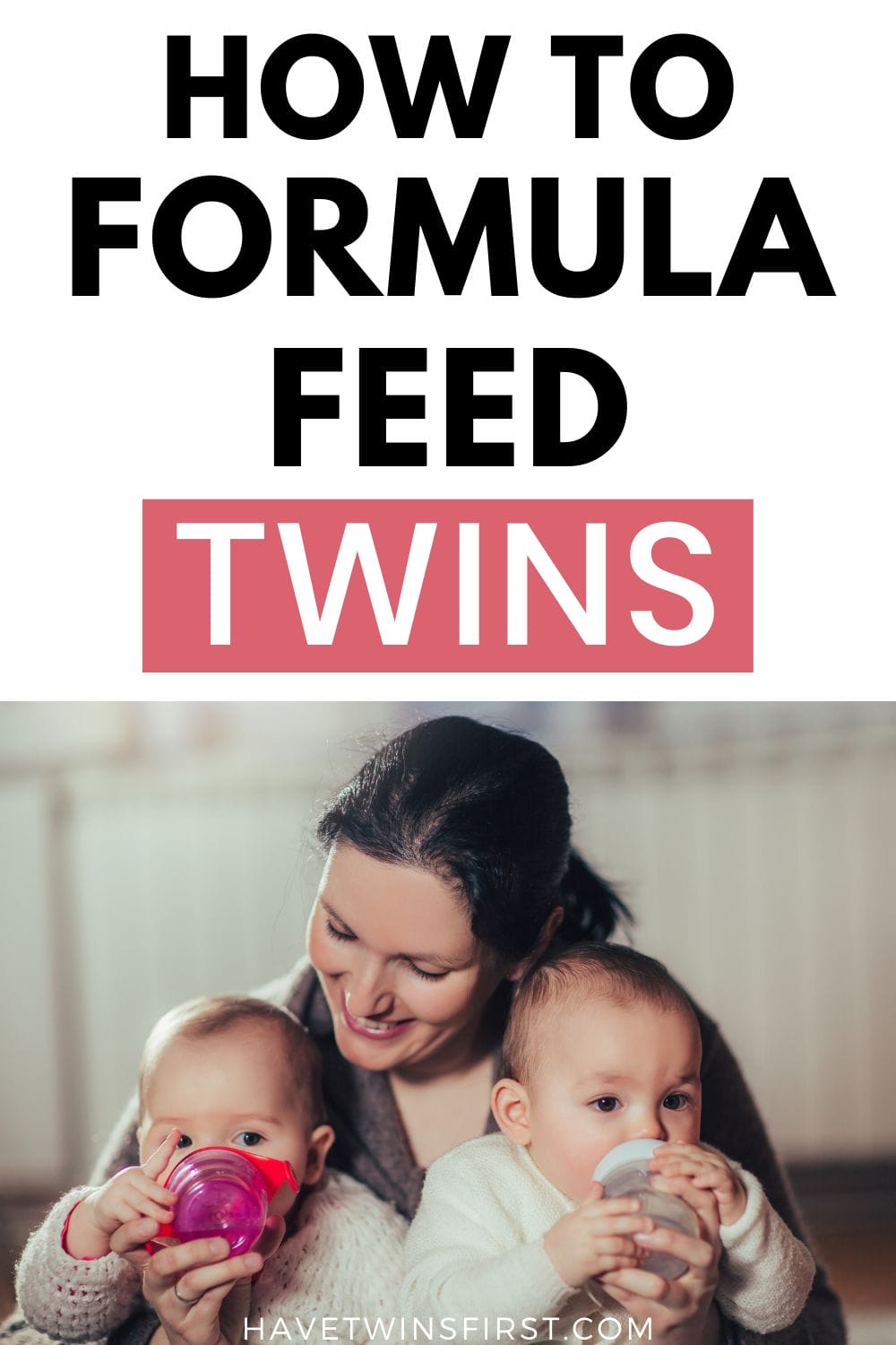 How to formula feed twins Pinterest pin.