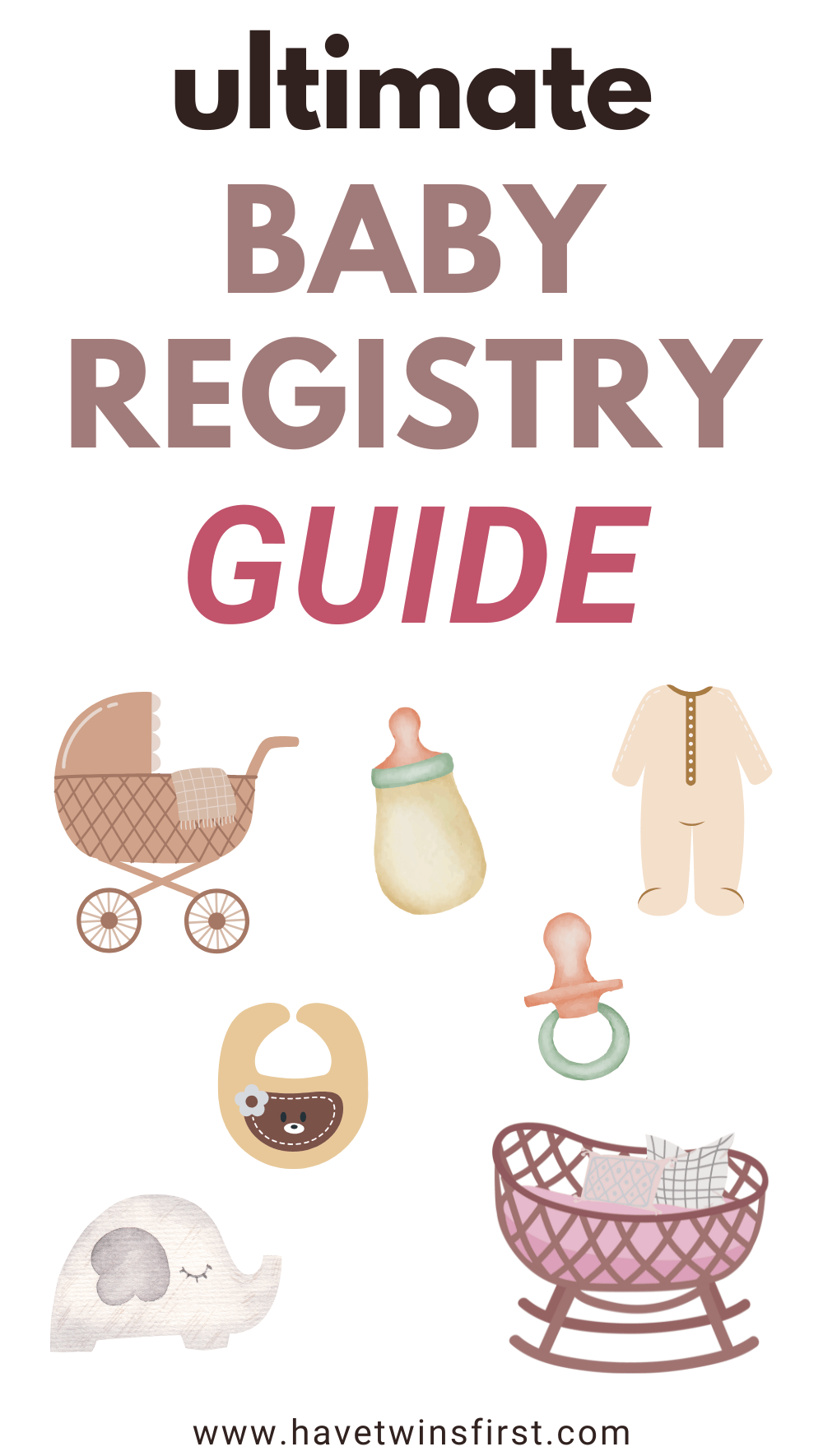 Ultimate baby registry guide Pinterest pin.