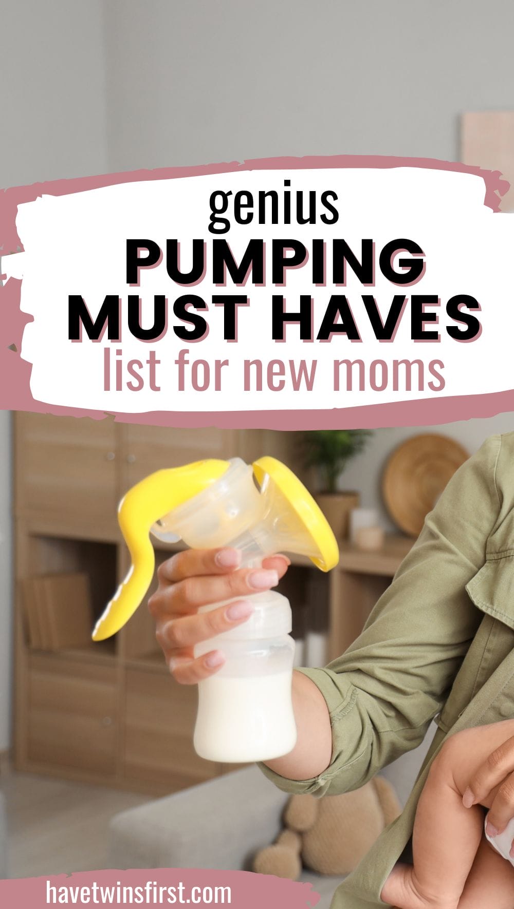 Genius pumping must haves list for new moms Pinterest pin.