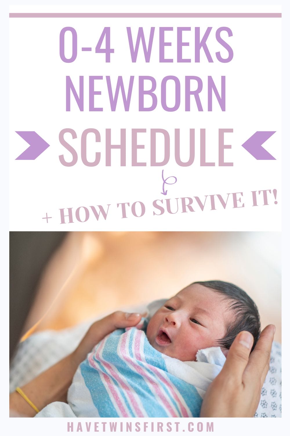 0-4 weeks newborn schedule Pinterest pin.